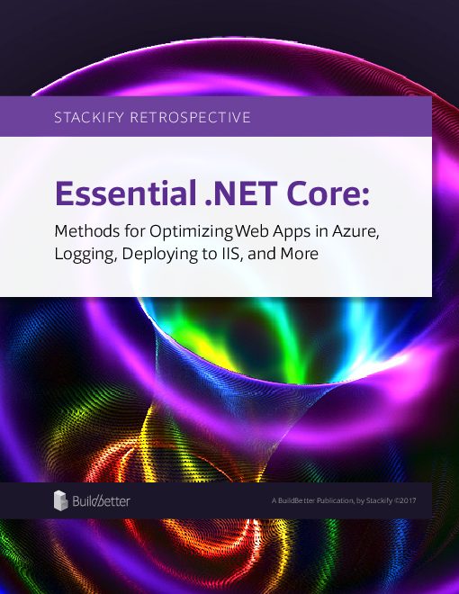 A BuildBetter Publication, by Stackify ©2017 (2017).pdf