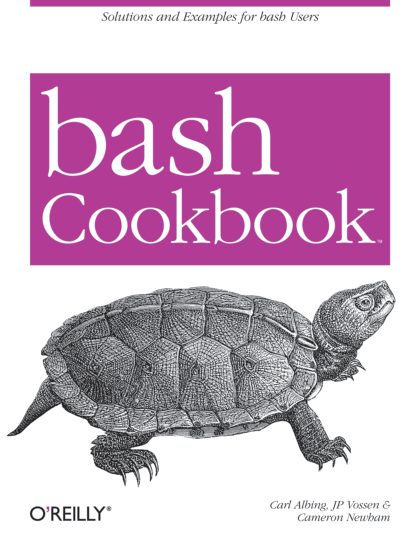 Bash Cookbook Solutions and Examples for Bash Users (2013)