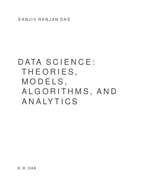 Data Science Theories, Models, Algorithms, and Analytics (2013).pdf