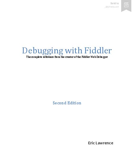 Debugging with Fiddler (2016).pdf