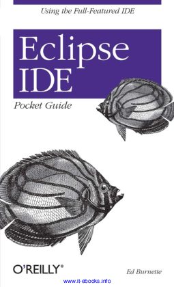 Eclipse IDE Pocket Guide