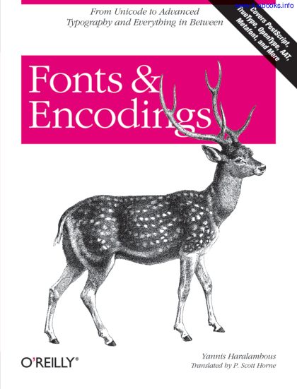 Fonts & Encodings (2007) [0596102429].pdf