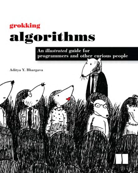 Grokking Algorithms (2016) [9781617292231].pdf