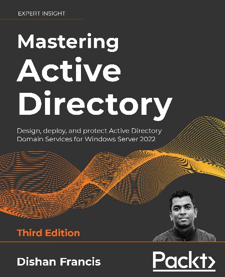 Mastering Active Directory, 3rd Edition.pdf