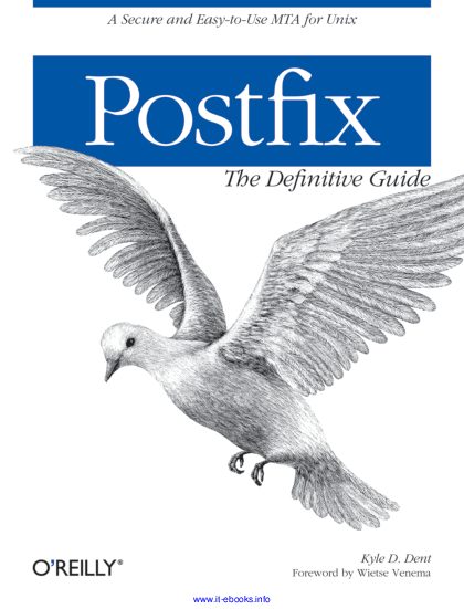 The Definitive Guide to Postfix