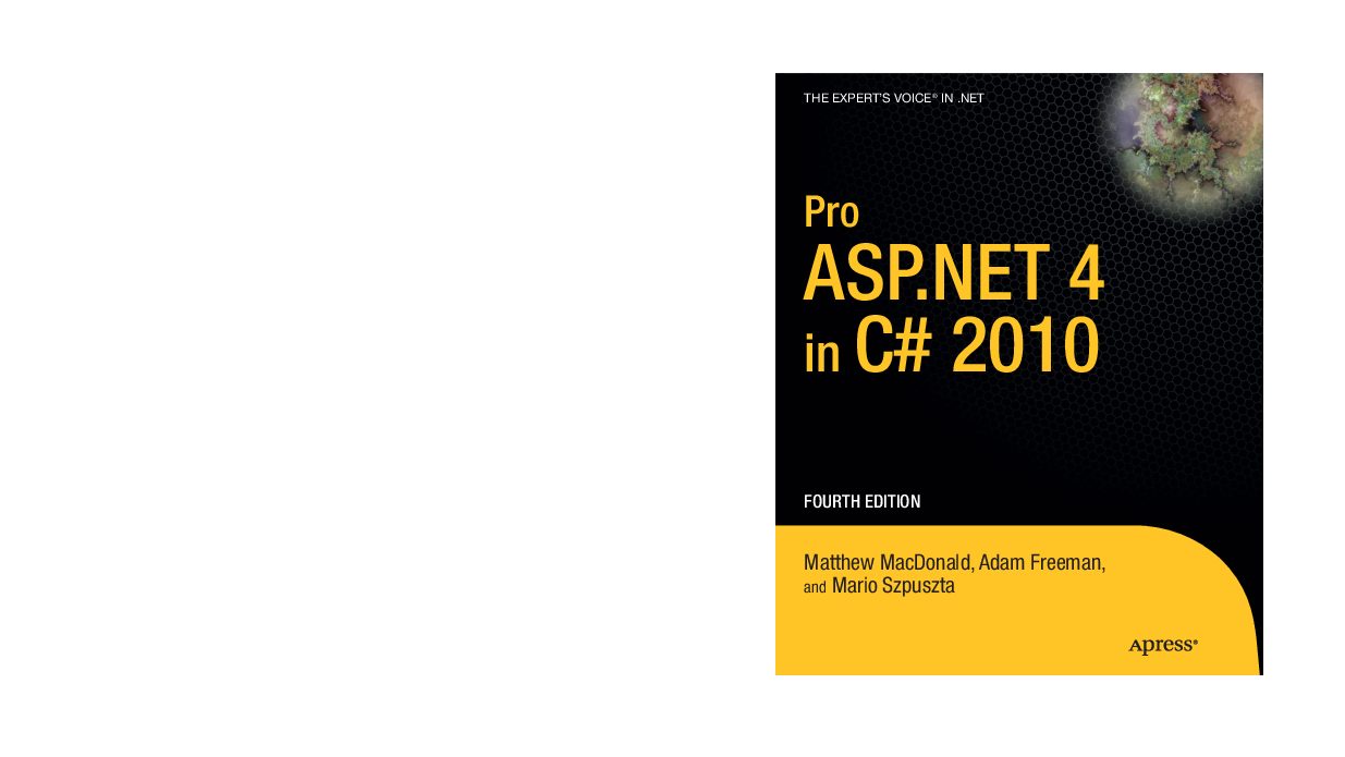 Pro ASP.NET 4 in C# 2010, Fourth Edition (2010).pdf