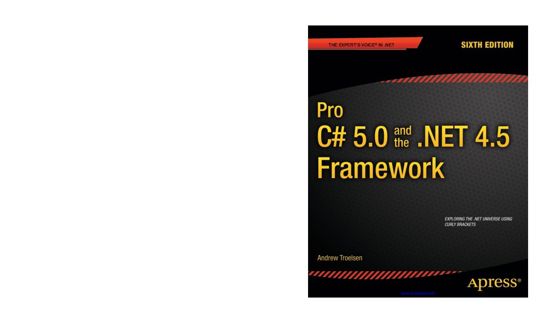 Pro C# 5.0 and the .NET 4.5 Framework (2012).pdf