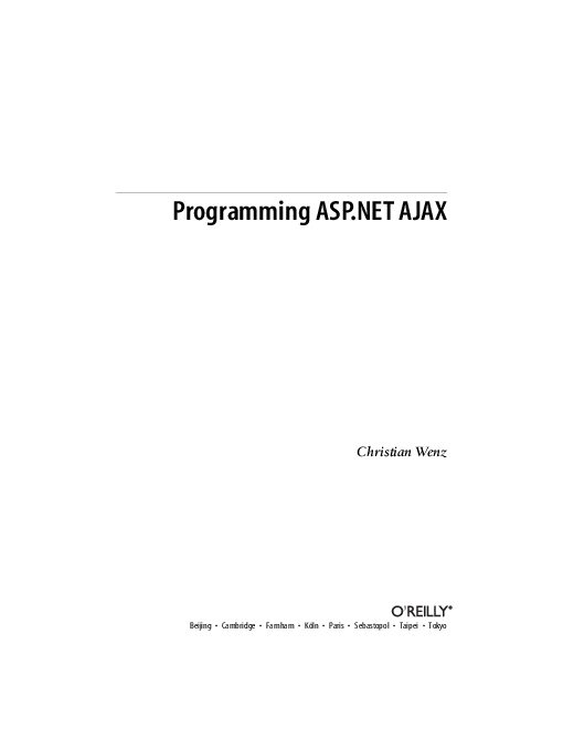 Programming ASP .NET AJAX (2007) [0596514247].pdf