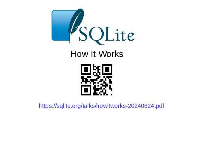 SQLite — How It Works (2024 talk).pdf