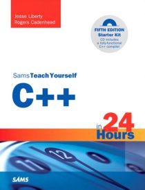 Sams teach yourself C++ in 24 hours