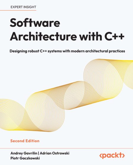 Software Architecture with C++, 2nd Edition (2025).pdf