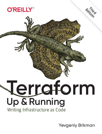 Terraform : up and Running: Writing Infrastructure As Code