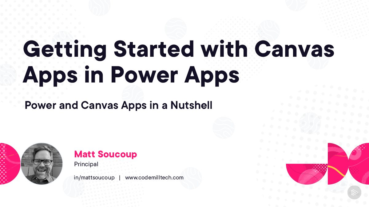 getting_started_with_canvas_apps_in_power_appsmatt_soucoupprincipalin_mattsoucou__8e1041.pdf