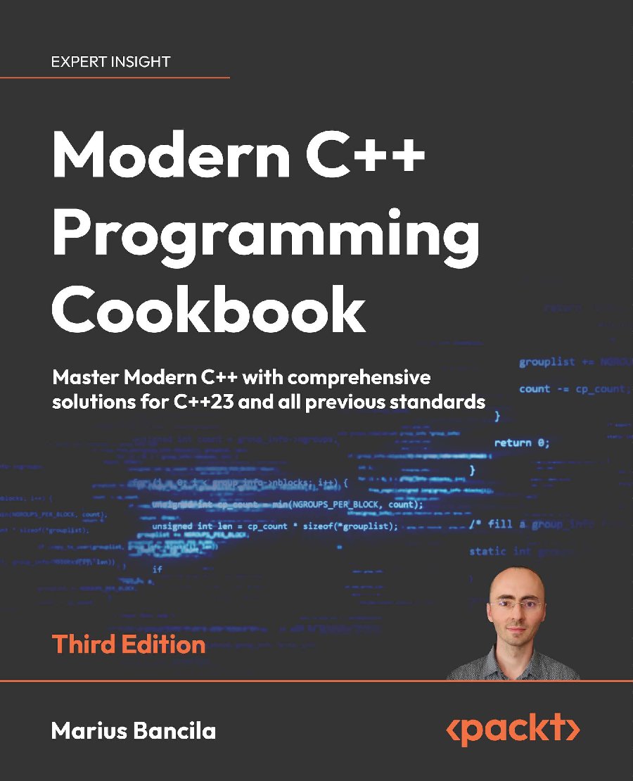 Modern C++ Programming Cookbook, 3rd Edition.pdf
