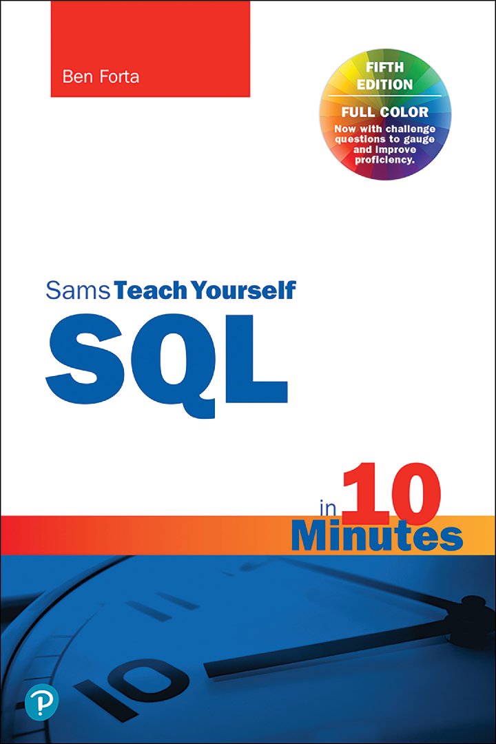 Sams Teach Yourself SQL in 10 Minutes a Day, 5th Edition.pdf