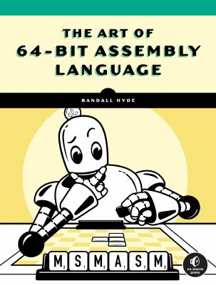 The Art of 64-Bit Assembly, Vol 1 — Randall Hyde.pdf