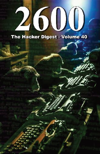 The Hacker Digest — Volume 40